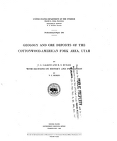 Geology and Ore Deposits of the Cottonwood-American Fork Area, Utah: Professional Paper 201